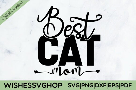 Best Cat Mom SVG PNG Review