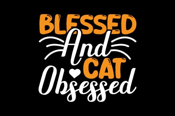 Blessed Cat Obsessed SVG T Shirt Review