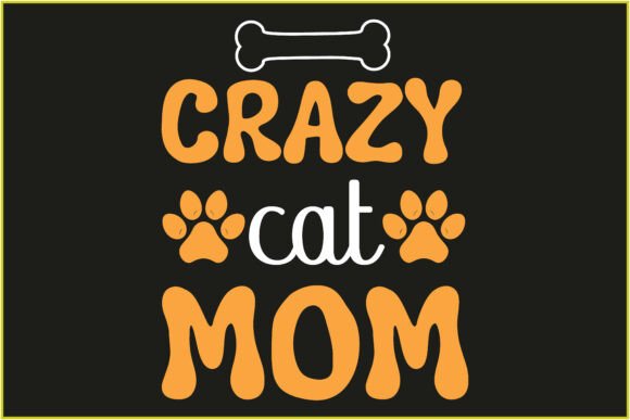 Crazy Cat Mom Svg Tshirt Design Review