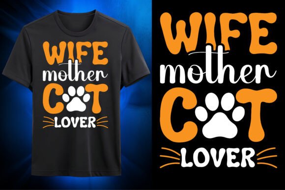 Wife Mother Cat Lover SVG T-Shirt Design Review